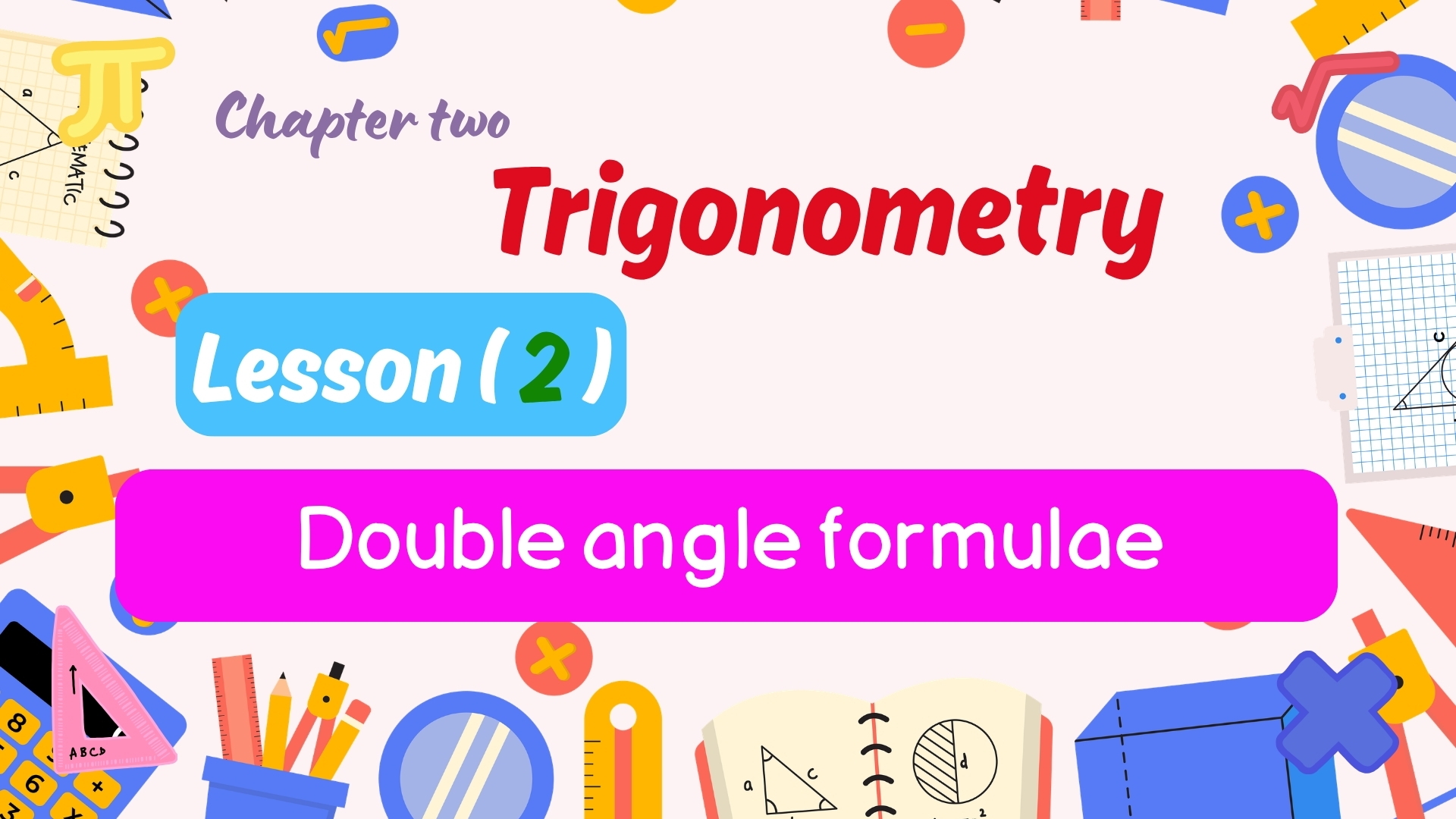 Double Angle Formulae — Grade 12 Advanced Math Month 2